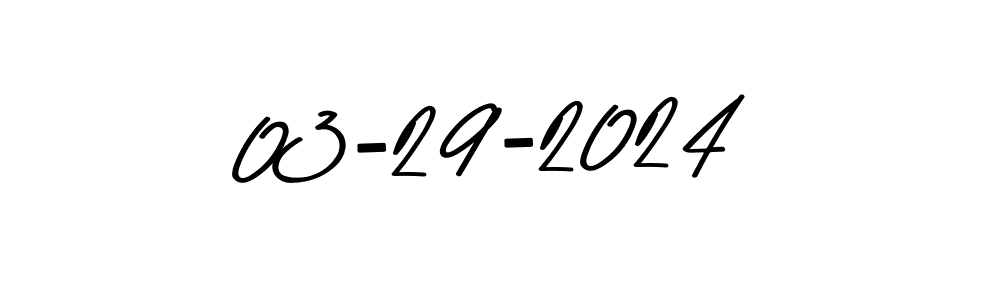 The best way (Asem Kandis PERSONAL USE) to make a short signature is to pick only two or three words in your name. The name 03-29-2024 include a total of six letters. For converting this name. 03-29-2024 signature style 9 images and pictures png