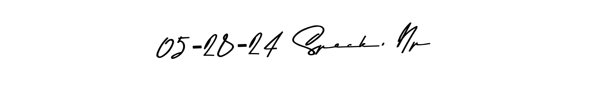 Also You can easily find your signature by using the search form. We will create 05-28-24  Speck, Np name handwritten signature images for you free of cost using Asem Kandis PERSONAL USE sign style. 05-28-24  Speck, Np signature style 9 images and pictures png