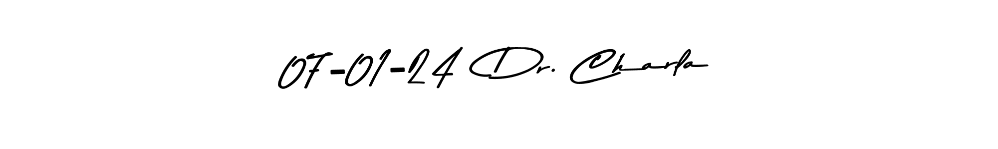 How to make 07-01-24  Dr. Charla signature? Asem Kandis PERSONAL USE is a professional autograph style. Create handwritten signature for 07-01-24  Dr. Charla name. 07-01-24  Dr. Charla signature style 9 images and pictures png