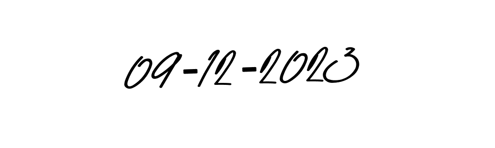 Create a beautiful signature design for name 09-12-2023. With this signature (Asem Kandis PERSONAL USE) fonts, you can make a handwritten signature for free. 09-12-2023 signature style 9 images and pictures png