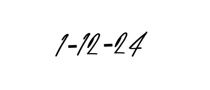 Once you've used our free online signature maker to create your best signature Asem Kandis PERSONAL USE style, it's time to enjoy all of the benefits that 1-12-24 name signing documents. 1-12-24 signature style 9 images and pictures png