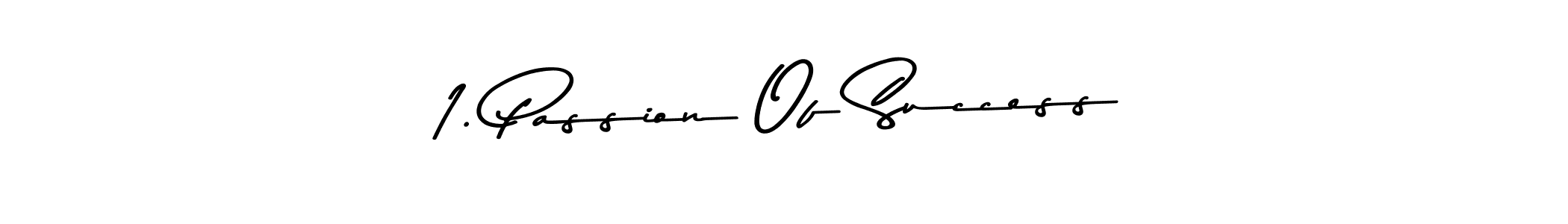 You should practise on your own different ways (Asem Kandis PERSONAL USE) to write your name (1. Passion Of Success) in signature. don't let someone else do it for you. 1. Passion Of Success signature style 9 images and pictures png