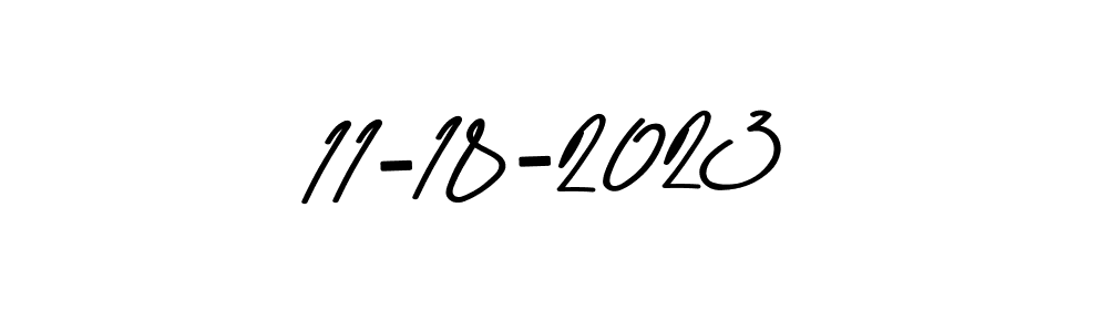 The best way (Asem Kandis PERSONAL USE) to make a short signature is to pick only two or three words in your name. The name 11-18-2023 include a total of six letters. For converting this name. 11-18-2023 signature style 9 images and pictures png