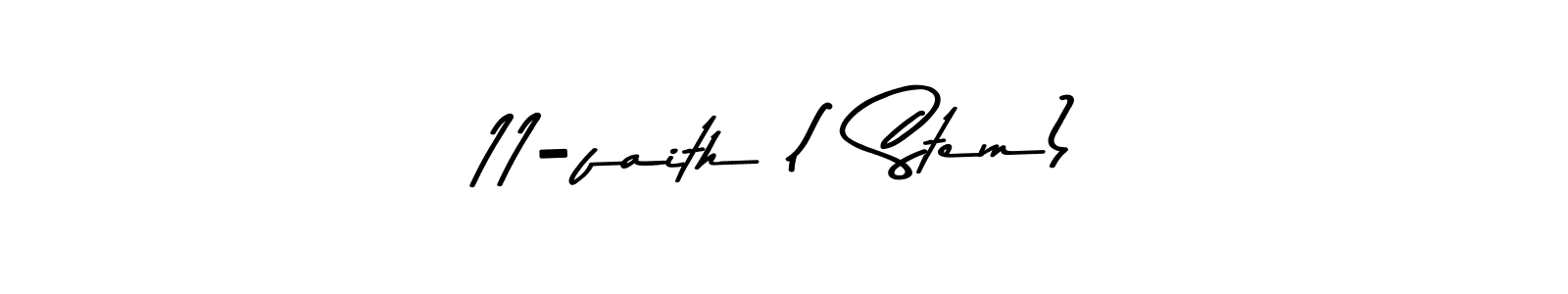 How to make 11-faith ( Stem) signature? Asem Kandis PERSONAL USE is a professional autograph style. Create handwritten signature for 11-faith ( Stem) name. 11-faith ( Stem) signature style 9 images and pictures png