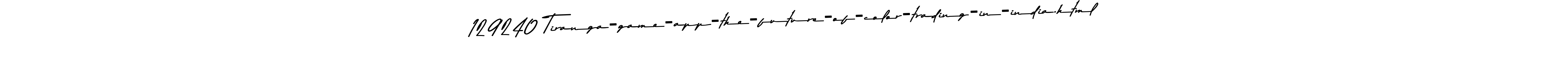 129240 Tiranga-game-app-the-future-of-color-trading-in-india.html stylish signature style. Best Handwritten Sign (Asem Kandis PERSONAL USE) for my name. Handwritten Signature Collection Ideas for my name 129240 Tiranga-game-app-the-future-of-color-trading-in-india.html. 129240 Tiranga-game-app-the-future-of-color-trading-in-india.html signature style 9 images and pictures png
