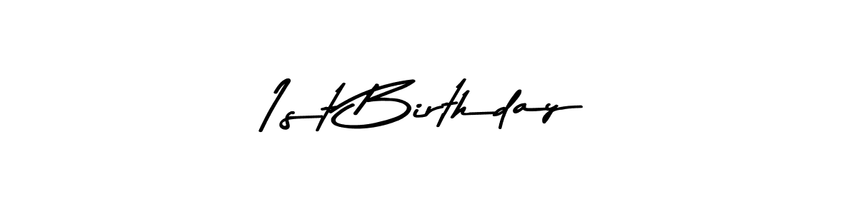 Use a signature maker to create a handwritten signature online. With this signature software, you can design (Asem Kandis PERSONAL USE) your own signature for name 1st Birthday. 1st Birthday signature style 9 images and pictures png