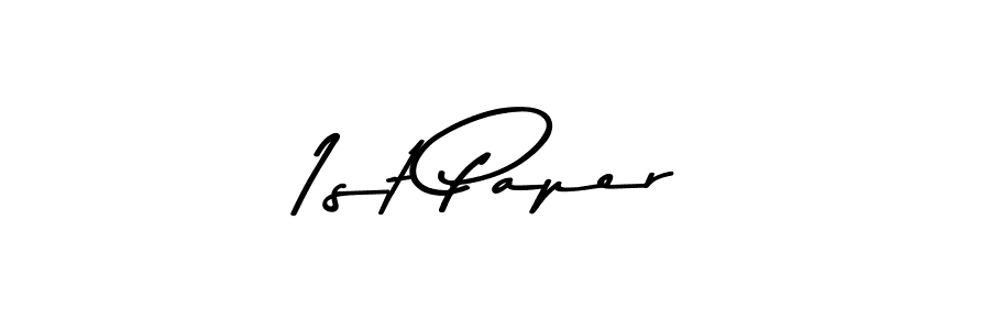 Create a beautiful signature design for name 1st Paper. With this signature (Asem Kandis PERSONAL USE) fonts, you can make a handwritten signature for free. 1st Paper signature style 9 images and pictures png