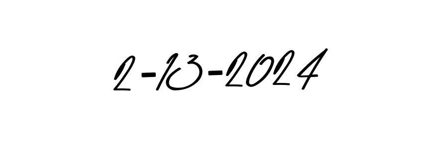Also You can easily find your signature by using the search form. We will create 2-13-2024 name handwritten signature images for you free of cost using Asem Kandis PERSONAL USE sign style. 2-13-2024 signature style 9 images and pictures png