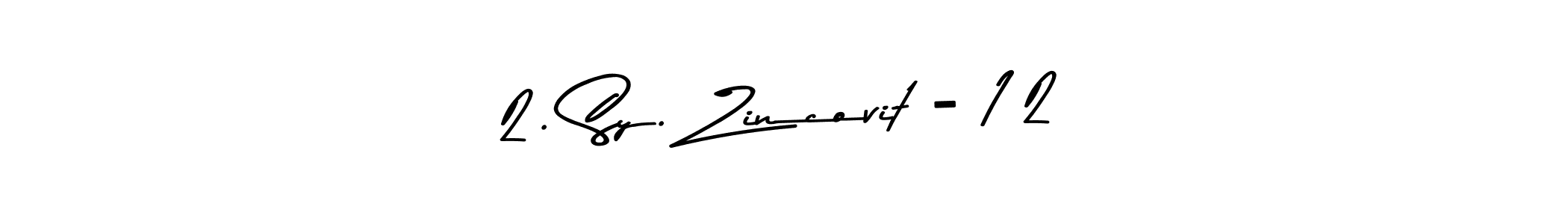 2. Sy. Zincovit - 1*2 stylish signature style. Best Handwritten Sign (Asem Kandis PERSONAL USE) for my name. Handwritten Signature Collection Ideas for my name 2. Sy. Zincovit - 1*2. 2. Sy. Zincovit - 1*2 signature style 9 images and pictures png