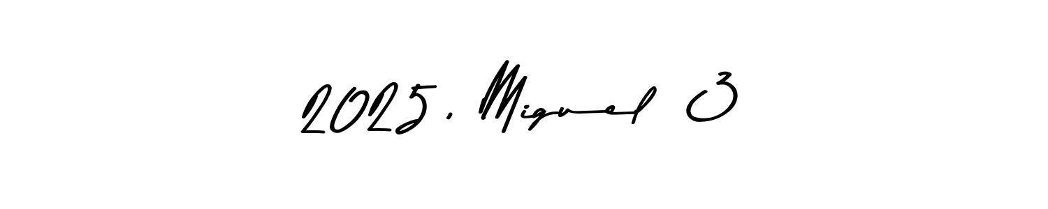 This is the best signature style for the 2025, Miguel <3 name. Also you like these signature font (Asem Kandis PERSONAL USE). Mix name signature. 2025, Miguel <3 signature style 9 images and pictures png