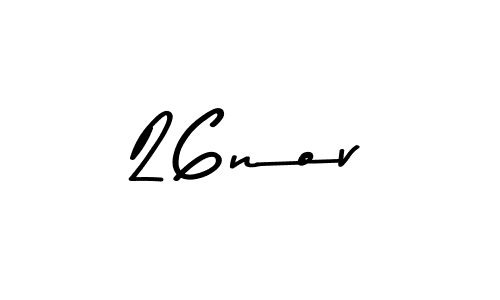 Create a beautiful signature design for name 26nov. With this signature (Asem Kandis PERSONAL USE) fonts, you can make a handwritten signature for free. 26nov signature style 9 images and pictures png