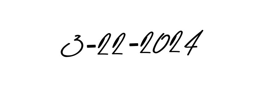 You should practise on your own different ways (Asem Kandis PERSONAL USE) to write your name (3-22-2024) in signature. don't let someone else do it for you. 3-22-2024 signature style 9 images and pictures png