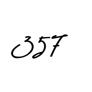 Make a beautiful signature design for name 357. With this signature (Asem Kandis PERSONAL USE) style, you can create a handwritten signature for free. 357 signature style 9 images and pictures png