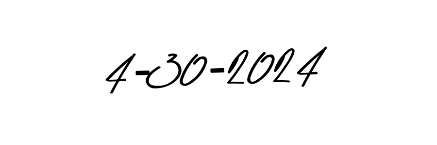 How to make 4-30-2024 name signature. Use Asem Kandis PERSONAL USE style for creating short signs online. This is the latest handwritten sign. 4-30-2024 signature style 9 images and pictures png