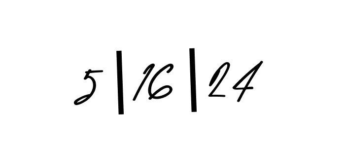 How to make 5|16|24 signature? Asem Kandis PERSONAL USE is a professional autograph style. Create handwritten signature for 5|16|24 name. 5|16|24 signature style 9 images and pictures png