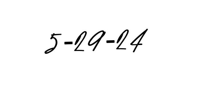 The best way (Asem Kandis PERSONAL USE) to make a short signature is to pick only two or three words in your name. The name 5-29-24 include a total of six letters. For converting this name. 5-29-24 signature style 9 images and pictures png