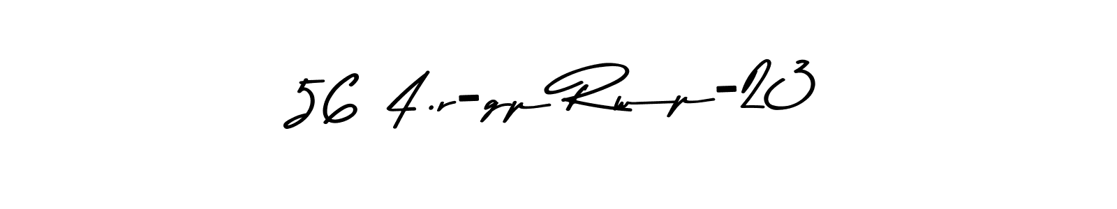 Use a signature maker to create a handwritten signature online. With this signature software, you can design (Asem Kandis PERSONAL USE) your own signature for name 56 4.r-gp Rwp-23. 56 4.r-gp Rwp-23 signature style 9 images and pictures png