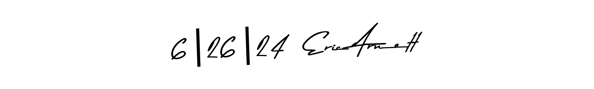 It looks lik you need a new signature style for name 6|26|24  Eric Arnett. Design unique handwritten (Asem Kandis PERSONAL USE) signature with our free signature maker in just a few clicks. 6|26|24  Eric Arnett signature style 9 images and pictures png