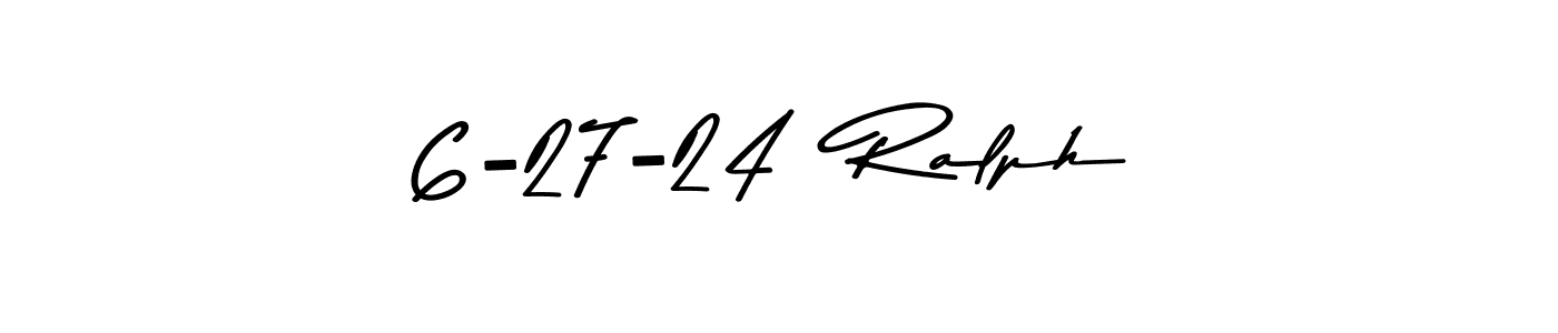 Asem Kandis PERSONAL USE is a professional signature style that is perfect for those who want to add a touch of class to their signature. It is also a great choice for those who want to make their signature more unique. Get 6-27-24  Ralph name to fancy signature for free. 6-27-24  Ralph signature style 9 images and pictures png