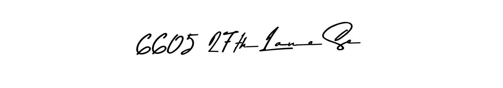 Also we have 6605 27th Lane Se name is the best signature style. Create professional handwritten signature collection using Asem Kandis PERSONAL USE autograph style. 6605 27th Lane Se signature style 9 images and pictures png