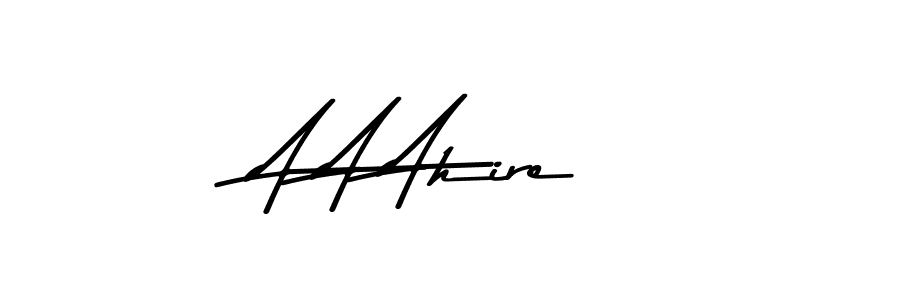 Create a beautiful signature design for name A A Ahire. With this signature (Asem Kandis PERSONAL USE) fonts, you can make a handwritten signature for free. A A Ahire signature style 9 images and pictures png