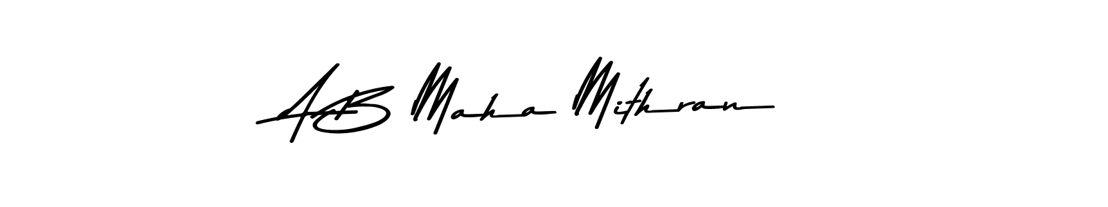 Make a beautiful signature design for name A B Maha Mithran. With this signature (Asem Kandis PERSONAL USE) style, you can create a handwritten signature for free. A B Maha Mithran signature style 9 images and pictures png