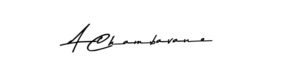 Make a beautiful signature design for name A Chambavane. With this signature (Asem Kandis PERSONAL USE) style, you can create a handwritten signature for free. A Chambavane signature style 9 images and pictures png