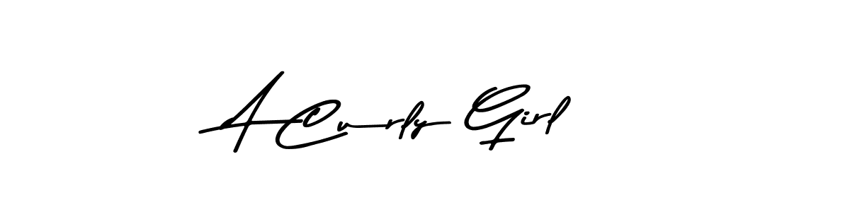 You should practise on your own different ways (Asem Kandis PERSONAL USE) to write your name (A Curly Girl) in signature. don't let someone else do it for you. A Curly Girl signature style 9 images and pictures png