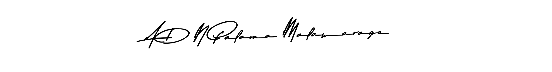 Once you've used our free online signature maker to create your best signature Asem Kandis PERSONAL USE style, it's time to enjoy all of the benefits that A D N Palama Malawarage name signing documents. A D N Palama Malawarage signature style 9 images and pictures png