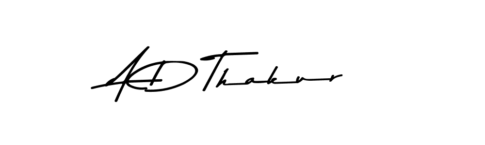 Create a beautiful signature design for name A D Thakur. With this signature (Asem Kandis PERSONAL USE) fonts, you can make a handwritten signature for free. A D Thakur signature style 9 images and pictures png