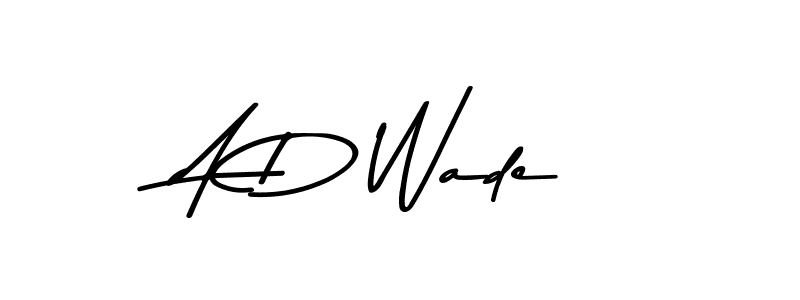 It looks lik you need a new signature style for name A D Wade. Design unique handwritten (Asem Kandis PERSONAL USE) signature with our free signature maker in just a few clicks. A D Wade signature style 9 images and pictures png