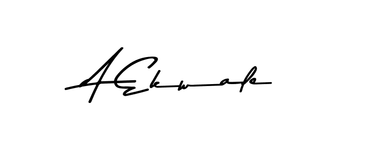 Create a beautiful signature design for name A Ekwale. With this signature (Asem Kandis PERSONAL USE) fonts, you can make a handwritten signature for free. A Ekwale signature style 9 images and pictures png
