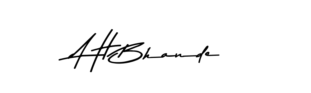 Design your own signature with our free online signature maker. With this signature software, you can create a handwritten (Asem Kandis PERSONAL USE) signature for name A H Bhande. A H Bhande signature style 9 images and pictures png
