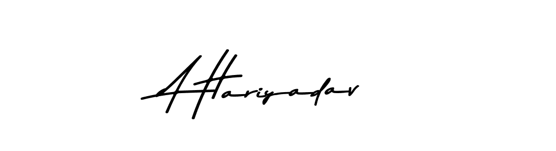 A Hariyadav stylish signature style. Best Handwritten Sign (Asem Kandis PERSONAL USE) for my name. Handwritten Signature Collection Ideas for my name A Hariyadav. A Hariyadav signature style 9 images and pictures png