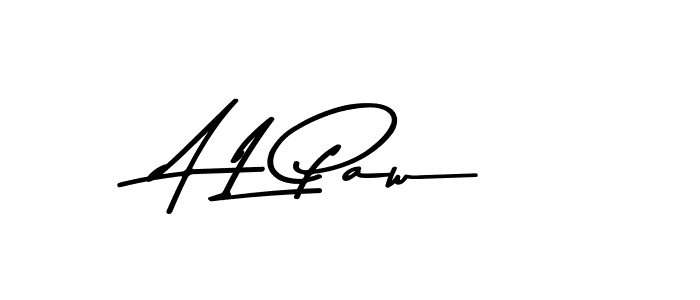 You should practise on your own different ways (Asem Kandis PERSONAL USE) to write your name (A L Paw) in signature. don't let someone else do it for you. A L Paw signature style 9 images and pictures png