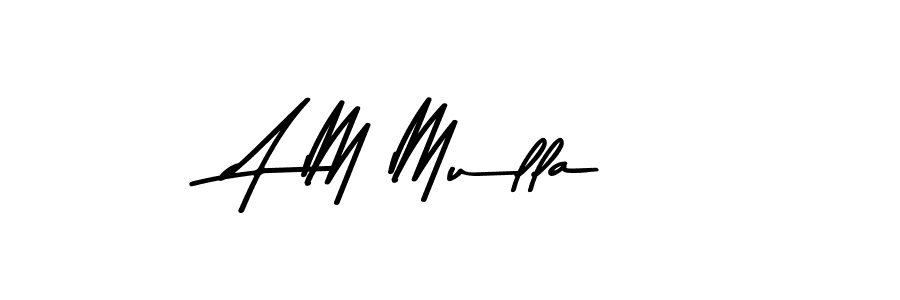 Use a signature maker to create a handwritten signature online. With this signature software, you can design (Asem Kandis PERSONAL USE) your own signature for name A M Mulla. A M Mulla signature style 9 images and pictures png