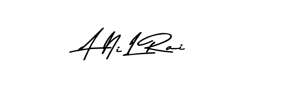 Also You can easily find your signature by using the search form. We will create A Ni L Rai name handwritten signature images for you free of cost using Asem Kandis PERSONAL USE sign style. A Ni L Rai signature style 9 images and pictures png