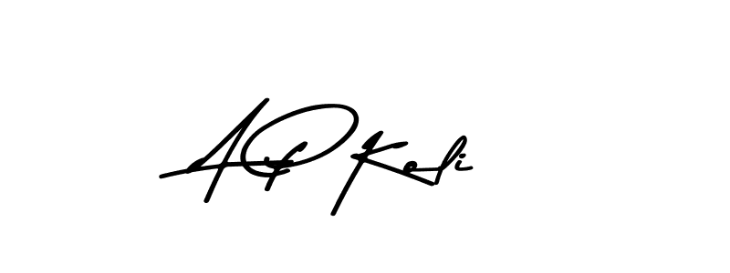 You should practise on your own different ways (Asem Kandis PERSONAL USE) to write your name (A P Koli) in signature. don't let someone else do it for you. A P Koli signature style 9 images and pictures png
