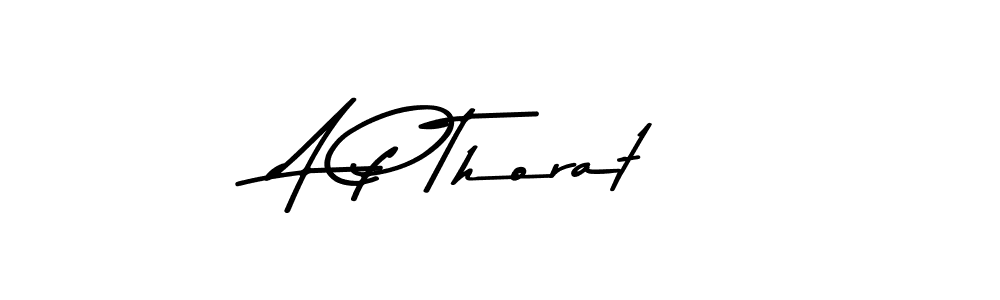 How to make A P Thorat name signature. Use Asem Kandis PERSONAL USE style for creating short signs online. This is the latest handwritten sign. A P Thorat signature style 9 images and pictures png