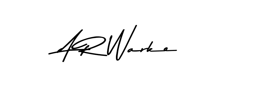 Make a beautiful signature design for name A R Warke. With this signature (Asem Kandis PERSONAL USE) style, you can create a handwritten signature for free. A R Warke signature style 9 images and pictures png