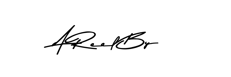 You should practise on your own different ways (Asem Kandis PERSONAL USE) to write your name (A Reel By) in signature. don't let someone else do it for you. A Reel By signature style 9 images and pictures png