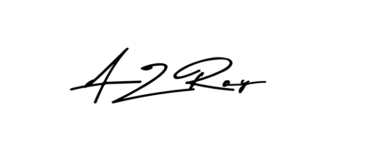 How to make A Z  Roy name signature. Use Asem Kandis PERSONAL USE style for creating short signs online. This is the latest handwritten sign. A Z  Roy signature style 9 images and pictures png