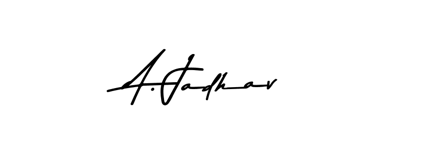 Make a beautiful signature design for name A. Jadhav. With this signature (Asem Kandis PERSONAL USE) style, you can create a handwritten signature for free. A. Jadhav signature style 9 images and pictures png