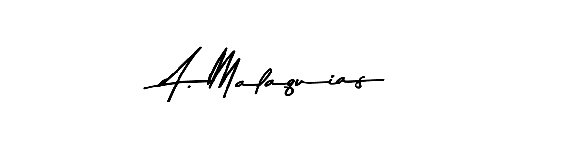 Also You can easily find your signature by using the search form. We will create A. Malaquias name handwritten signature images for you free of cost using Asem Kandis PERSONAL USE sign style. A. Malaquias signature style 9 images and pictures png