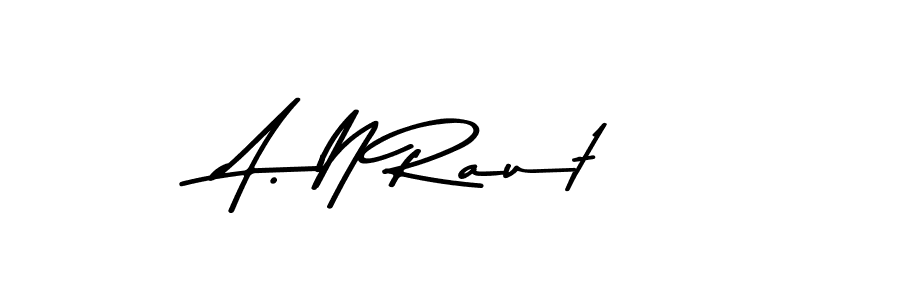 Make a beautiful signature design for name A. N Raut. With this signature (Asem Kandis PERSONAL USE) style, you can create a handwritten signature for free. A. N Raut signature style 9 images and pictures png