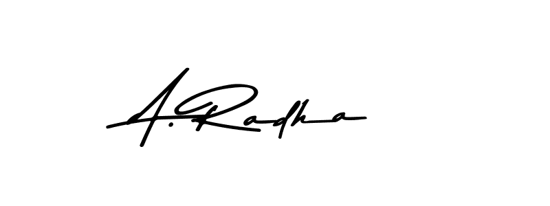 You should practise on your own different ways (Asem Kandis PERSONAL USE) to write your name (A. Radha) in signature. don't let someone else do it for you. A. Radha signature style 9 images and pictures png