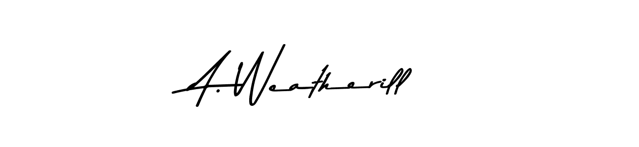 You can use this online signature creator to create a handwritten signature for the name A. Weatherill. This is the best online autograph maker. A. Weatherill signature style 9 images and pictures png