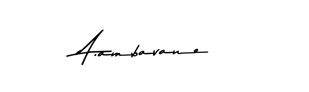 How to make A.ambavane name signature. Use Asem Kandis PERSONAL USE style for creating short signs online. This is the latest handwritten sign. A.ambavane signature style 9 images and pictures png