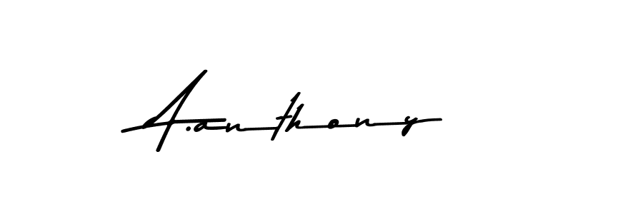 Make a beautiful signature design for name A.anthony. Use this online signature maker to create a handwritten signature for free. A.anthony signature style 9 images and pictures png