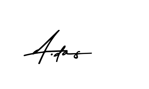 Use a signature maker to create a handwritten signature online. With this signature software, you can design (Asem Kandis PERSONAL USE) your own signature for name A.das. A.das signature style 9 images and pictures png